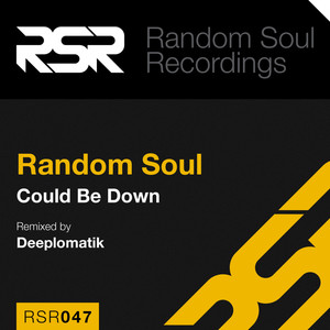 Could Be Down (Deeplomatik Remix)