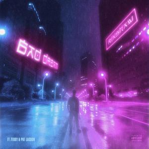 Bad Dreams(feat. 7eddy & Pat Lagoon) (Explicit)