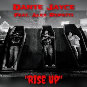 Rise Up (feat. Alex Repetti)