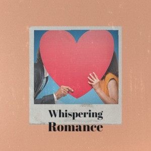 Whispering Romance