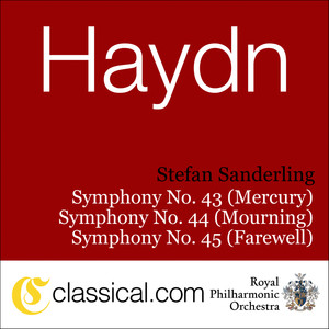 Franz Joseph Haydn, Symphony No. 43 In E Flat Major (Mercury)