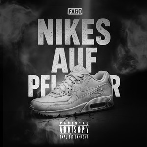 Nikes Auf Pflaster (Explicit)