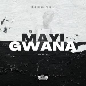MAYIGWANA (Explicit)