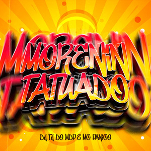 Morenin Tatuado (Explicit)