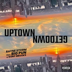 Uptown Getdown (feat. Big Pun & Kony Brooks) (Radio Edit)