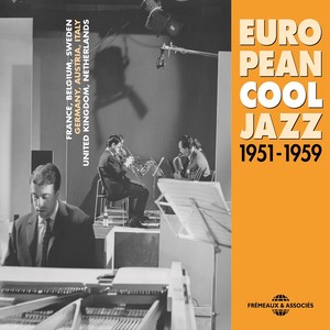 European Cool Jazz 1951-1959