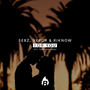 For You(Ft. Tabatha Aro)
