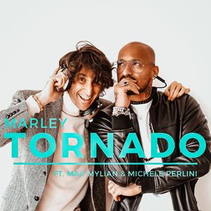 Tornado(feat. Max Mylian & Michele Perlini)