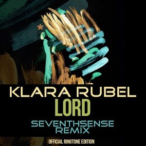 Lord (Seventhsense Remix)