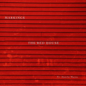 The Red House (feat. Danilo Matos)