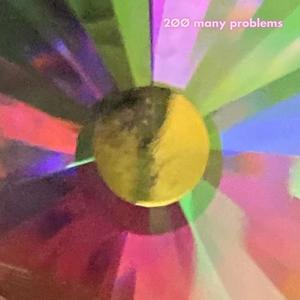 2øø many problems (Explicit)