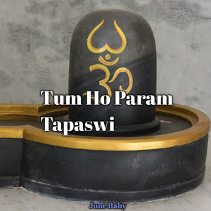 Tum Ho Param Tapaswi