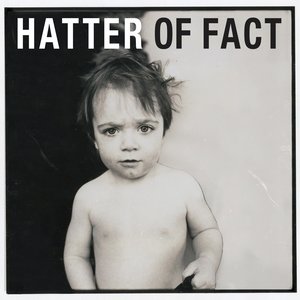 Hatter of Fact (Explicit)