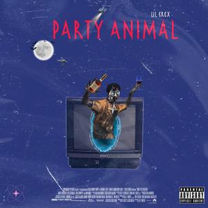 Party Animal (Explicit)