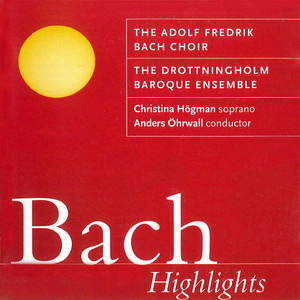 Bach, J.S.: Selections by The Adolf Fredik Bach Choir