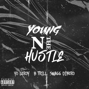 Young & The Hustle (Explicit)