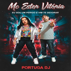 Eu sou um Perigo e Vim te Devorar (Explicit)