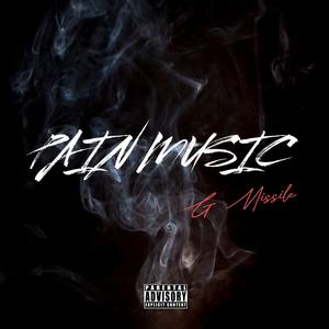 Pain Music (Explicit)