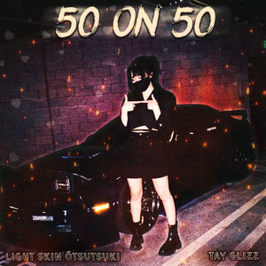 50 on 50 (Explicit)