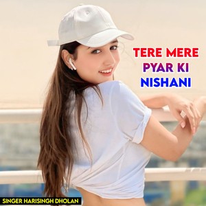 Tere mere pyar ki nishani