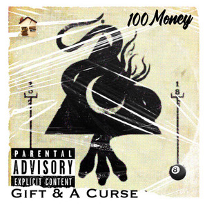 Gift & A Curse (Explicit)