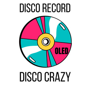 Disco Record Disco Crazy