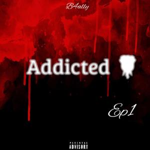 Addicted (Explicit)
