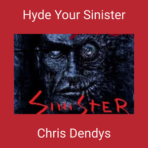 Hyde Your Sinister