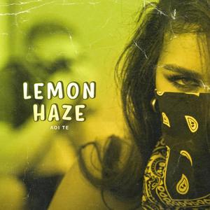 Lemon Haze (Explicit)