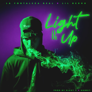 Light It Up (Explicit)