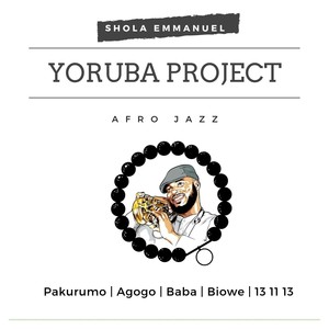 Yoruba Project (Afro Jazz)