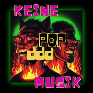 Keine Popmusik (Explicit)