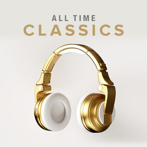 All Time Classics (Explicit)