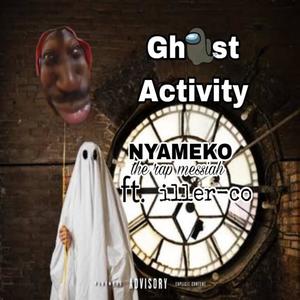 GHOST ACTiViTY (feat. Iller-co) [Explicit]