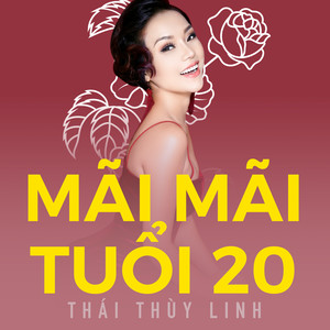 Mãi Mãi Tuổi 20