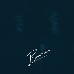 Bambelela (Radio Edit)