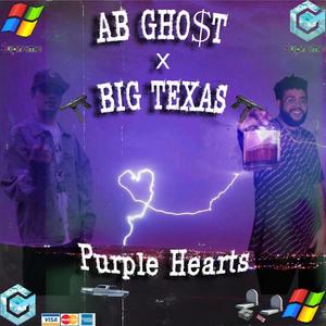 Purple Hearts (feat. Big Texas) [Explicit]