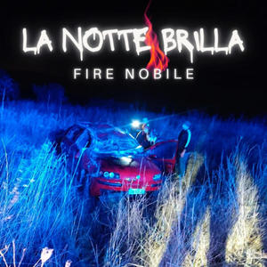 LA NOTTE BRILLA Freestyle (Explicit)