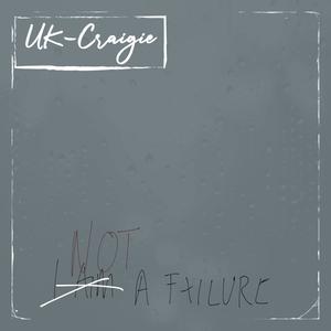 Not A Failure (Explicit)