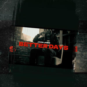 Better Dayz (Explicit)