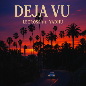 DEJA VU