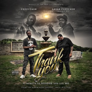Thank You (feat. Levar Fletcher) (Explicit)