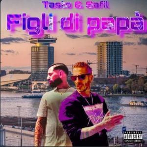 Figli di papà (feat. Tasto) (Explicit)