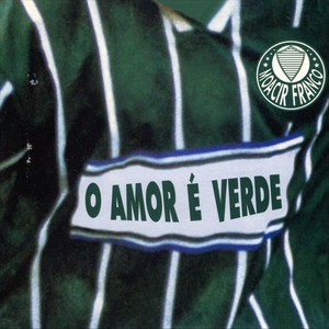 O Amor É Verde