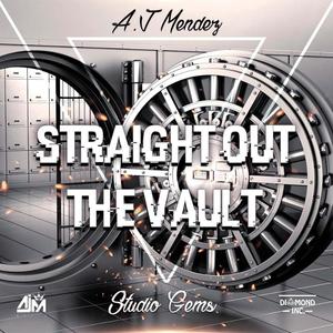 Straight Out The Vault (Explicit)