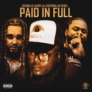 Paid in Full (Explicit)