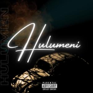 Hulumeni (Explicit)