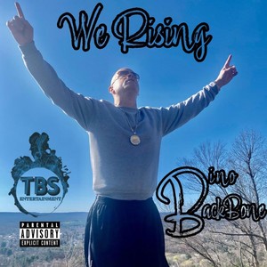 We Rising (Explicit)