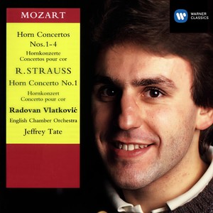 Mozart & Strauss, R: Horn Concertos