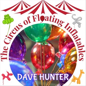 The Circus of Floating Inflatables